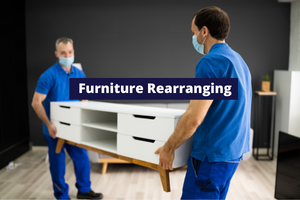 Local Move Furniture Rearranging
